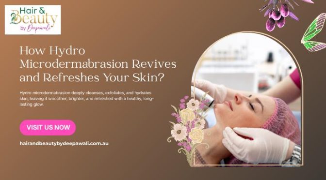 Hydro Microdermabrasion Treatment Melbourne